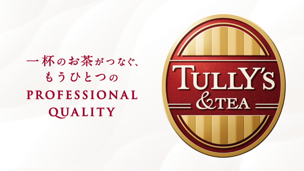 TULLY’S ＆TEA